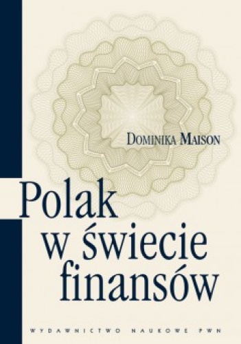 Okładka: Dominika Maison - Polak w świecie finansów