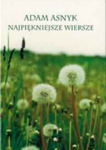 Okładka: Adam Asnyk - Najpiękniejsze wiersze