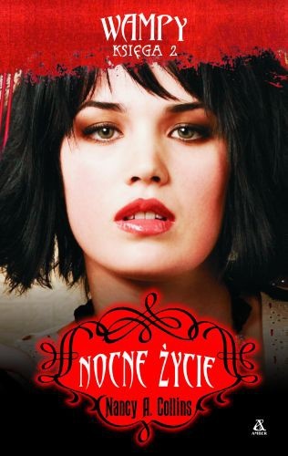 Okładka: Nancy A. Collins - Nocne życie