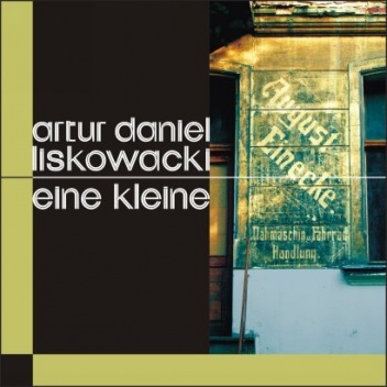 Okładka: Artur Daniel Liskowacki - Eine kleine