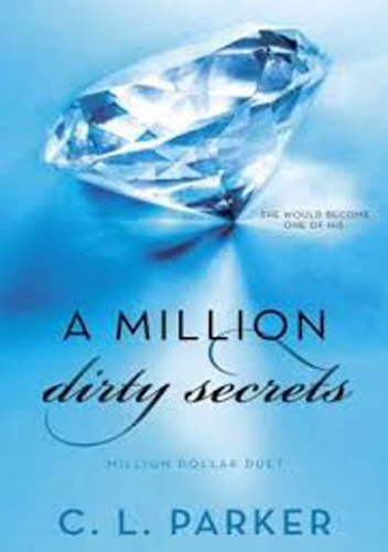 Okładka: C.L. Parker - A Million Dirty Secrets