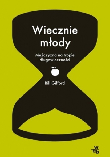Okładka: Bill Gifford - Wiecznie młody
