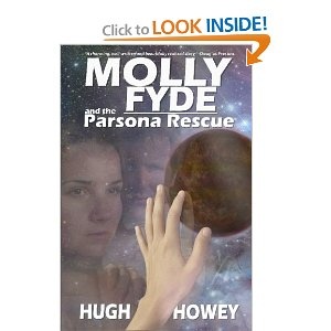 Okładka: Hugh C. Howey - Molly Fyde and the Parsona Rescue