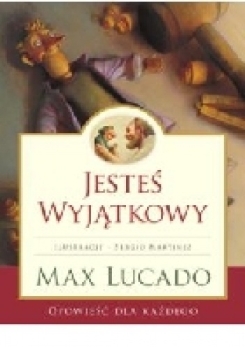 Okładka: Max Lucado - Jesteś wyjątkowy