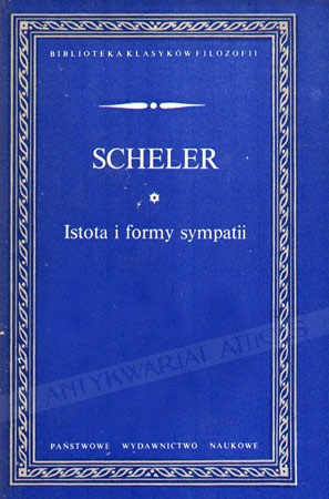 Okładka: Max Scheler - Istota i formy sympatii