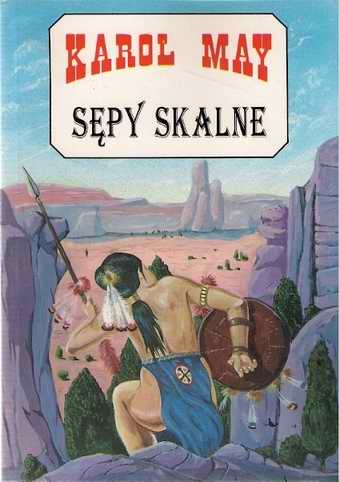 Okładka: Karol May - Sępy skalne