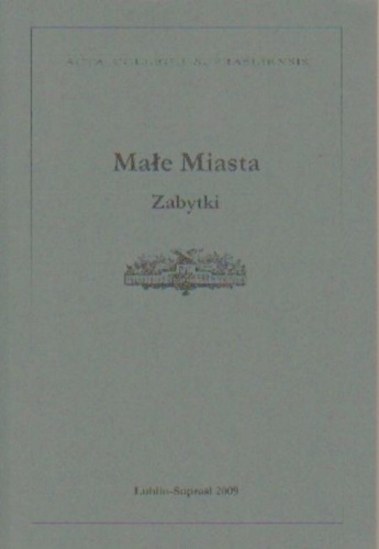 Okładka: Mariusz Zemło - Małe Miasta. Zabytki