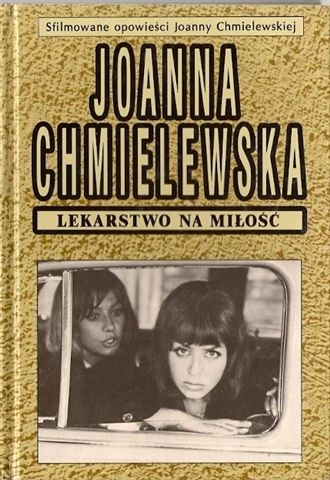 Okładka: Joanna Chmielewska - Lekarstwo na miłość