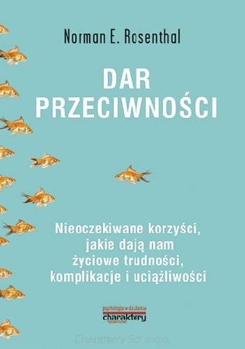 Okładka: Norman E. Rosenthal - Dar przeciwności
