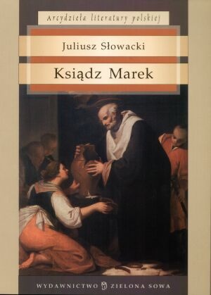 Okładka: Juliusz Słowacki - Ksiądz Marek