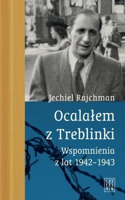 Okładka: Jachiel Rajchman - Ocalałem z Treblinki