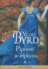 Okładka: Nicole Byrd - Piękność w błękicie