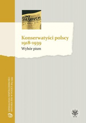 Okładka: Marcin Król - Konserwatyści polscy 1918-1939. Wybór pism
