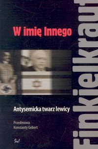 Okładka: Alain Finkielkraut - W imię Innego