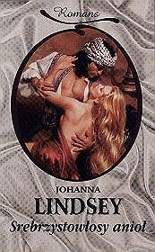Okładka: Johanna Lindsey - Srebrzystowłosy anioł