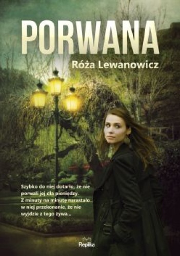 Okładka: Róża Lewanowicz - Porwana