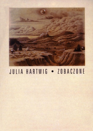 Okładka: Julia Hartwig - Zobaczone