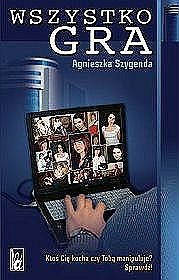 Okładka: Agnieszka Szygenda - Wszystko gra