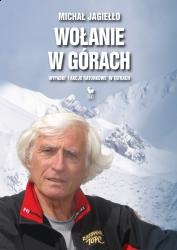 Okładka: Michał Jagiełło - Wołanie w górach. Wypadki i akcje ratunkowe w Tatrach