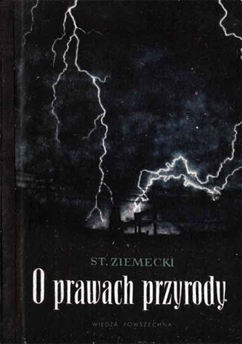 Okładka: Stanisław Ziemecki - O prawach przyrody
