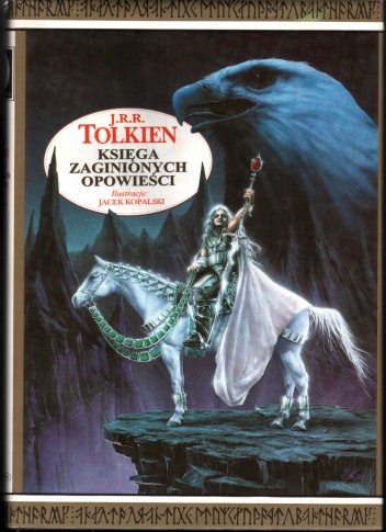 Okładka: John Ronald Reuel Tolkien - Księga zaginionych opowieści