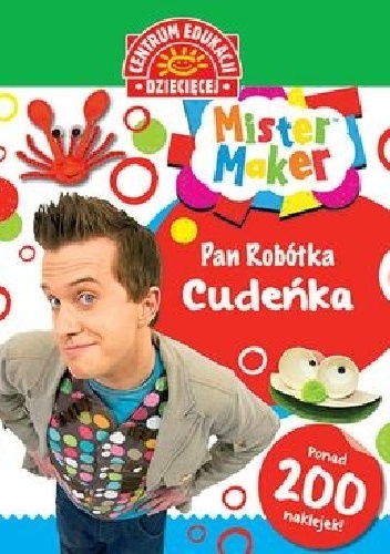 Okładka:  - Mister Maker (Pan Robótka). Cudeńka