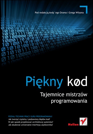 Okładka: Andy Oram - Piękny kod. Tajemnice mistrzów programowania