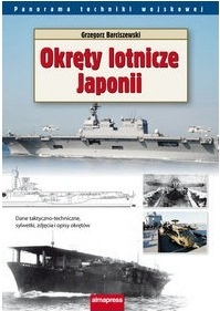Okładka: Grzegorz Barciszewski - Okręty lotnicze Japonii
