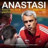 Okładka: Adelio Pistelli - Anastasi. Krasnal, który stał się gigantem