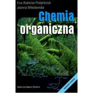 Okładka: Ewa Białecka-Florjańczyk - Chemia organiczna