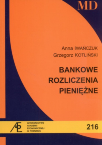 Okładka: Grzegorz Kotliński - Bankowe rozliczenia pieniężne