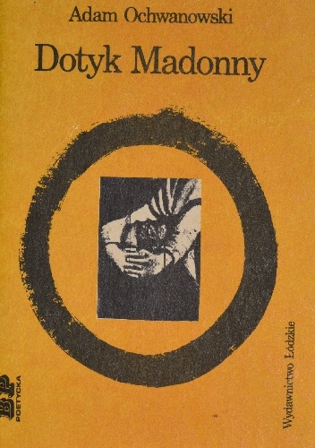 Okładka: Adam Ochwanowski - Dotyk Madonny