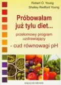 Okładka: Robert Young O. - Próbowałam już tylu diet