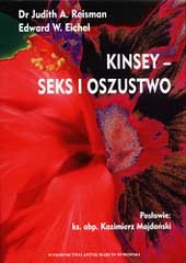 Okładka: Judith Reisman - Kinsey - seks i oszustwo