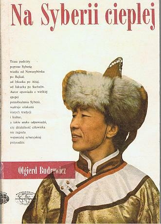 Okładka: Olgierd Budrewicz - Na Syberii cieplej