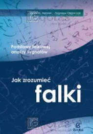 Okładka: J. W. Hennel - Jak zrozumieć falki. Podstawy falkowej analizy sygnałów