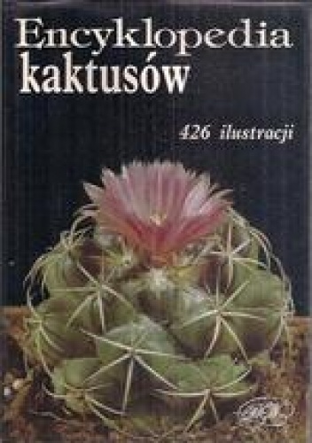 Okładka: Jan Říha - Encyklopedia kaktusów. Kaktusy i inne sukulenty
