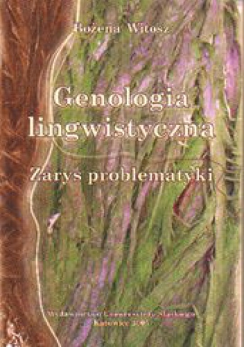 Okładka: Bożena Witosz - Genologia lingwistyczna. Zarys problematyki