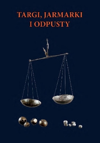 Okładka: Władysław Duczko - Targi, jarmarki i odpusty