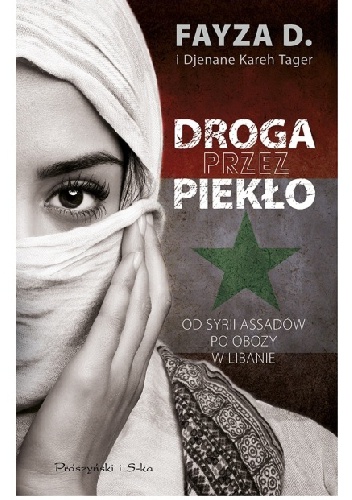 Okładka: Djénane Kareh Tager - Droga przez piekło