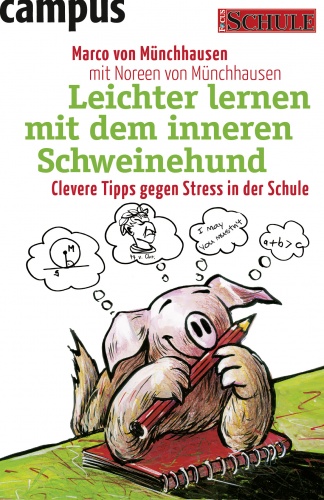 Okładka:  Marco von Munchhausen - Leichter lernen mit dem inneren Schweinehund