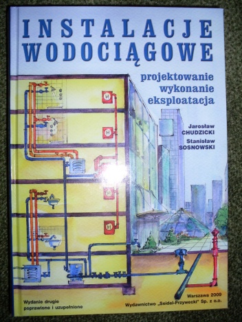 Okładka: Jarosław Chudzicki - Instalacje wodociągowe - projektowanie, wykonanie, eksploatacja