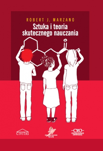 Okładka: Robert J. Marzano - Sztuka i teoria skutecznego nauczania