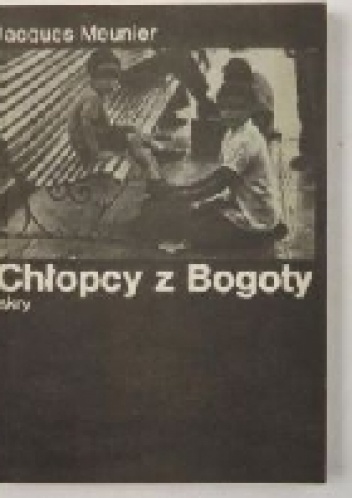 Okładka:  - Chłopcy z Bogoty