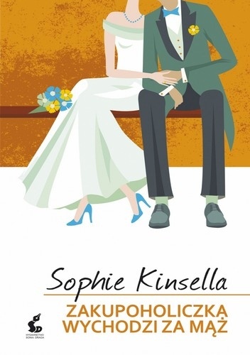 Okładka: Sophie Kinsella - Zakupoholiczka wychodzi za mąż