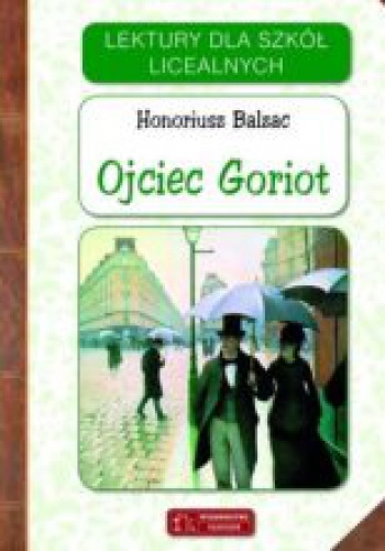 Okładka: Honoré de Balzac - Ojciec Goriot
