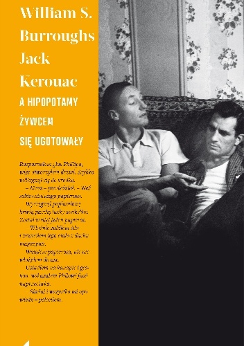 Okładka: Jack Kerouac - A hipopotamy żywcem się ugotowały