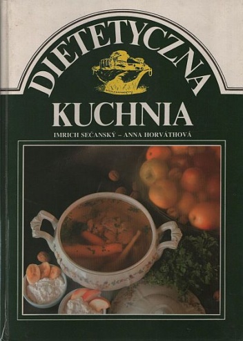 Okładka: Imrich Secansky - Dietetyczna kuchnia