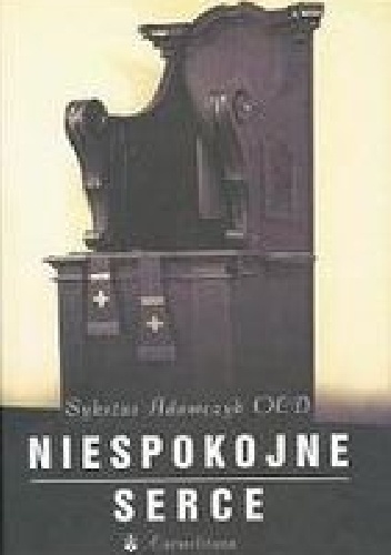 Okładka: Sykstus Adamczyk OCD - Niespokojne serce