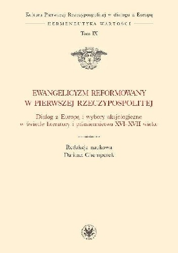 Okładka: Dariusz Chemperek - Ewangelicyzm reformowany w Pierwszej Rzeczypospolitej